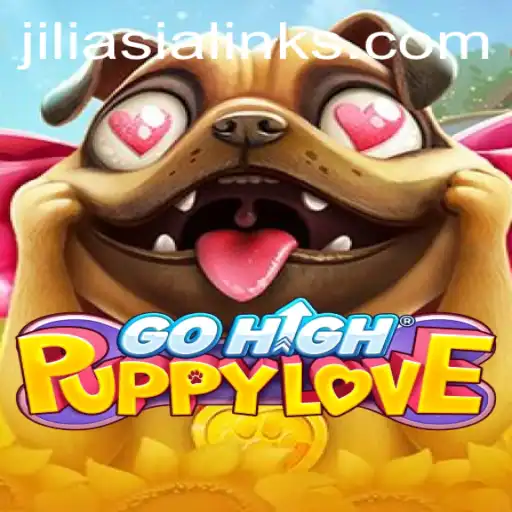 Exploring GoHighPuppyLove: A New Adventure with JILIAsia