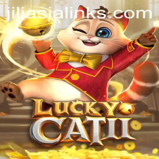 Discover the Exciting World of LuckyCatII by JILIAsia