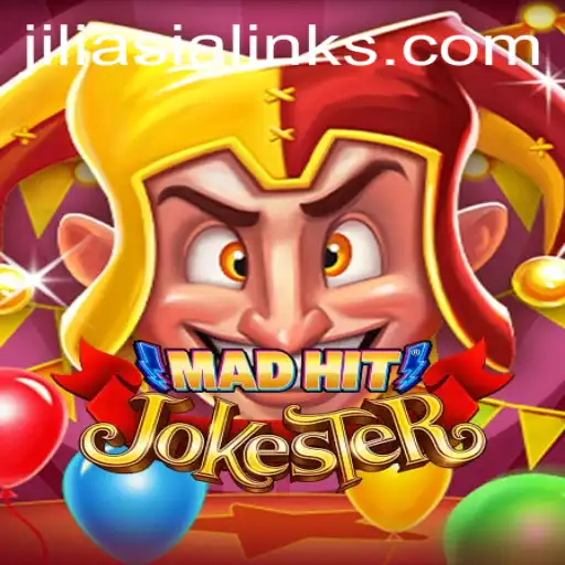 MadHitJokester: A Thrilling Adventure with JILIAsia