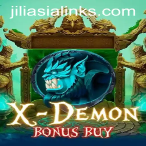 Exploring the Thrills of XDemonBonusBuy by JILIAsia